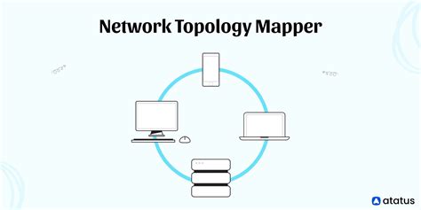 Network Topology Mapper: Definition, Techniques, and More