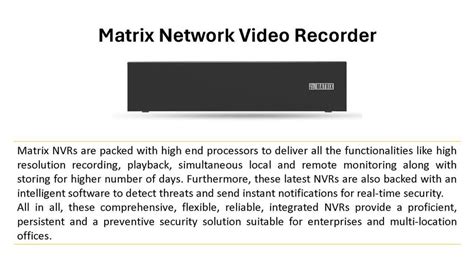 Network Video Recorder Matrix Security Solution