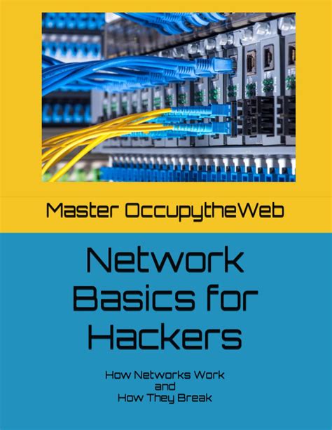 Network basics for hackers epub.  Learn network basics for hacking: TCP/IP, subnett...