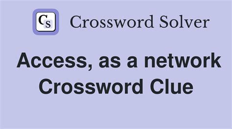 Network crossword clue 6 letters.  Find clues for The ___ Answers for ...