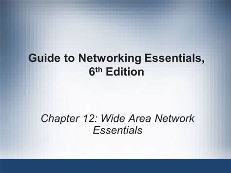 Networking To 6th Edition Guide Essentials
