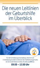 Neue Leitlinien in der Geburtshilfe im Praxis-Check