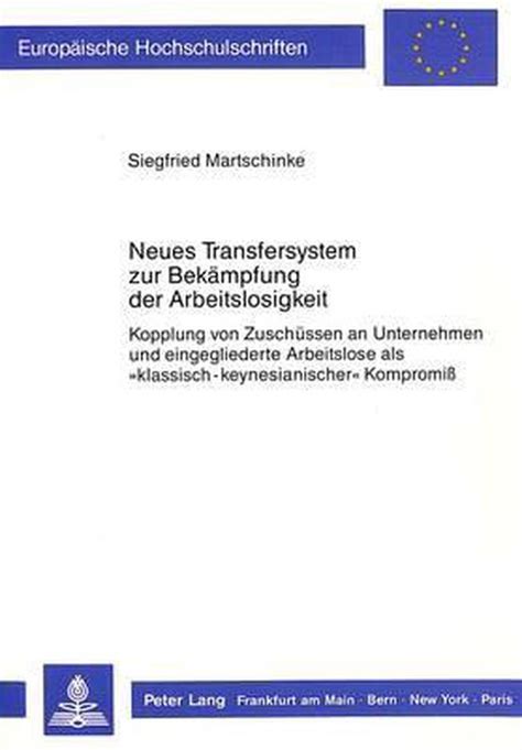 Neues transfersystem zur bekämpfung der arbeitslosigkeit. - Career anchors the changing nature of careers facilitators guide set.