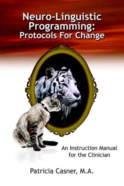 Neuro linguistic programming protocols for change an instruction manual for. - Nissan u series uls und ums uhd uhx forklift service repair manual.