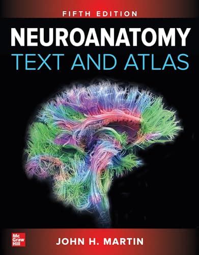 Read Neuroanatomy Text And Atlas By John H Martin