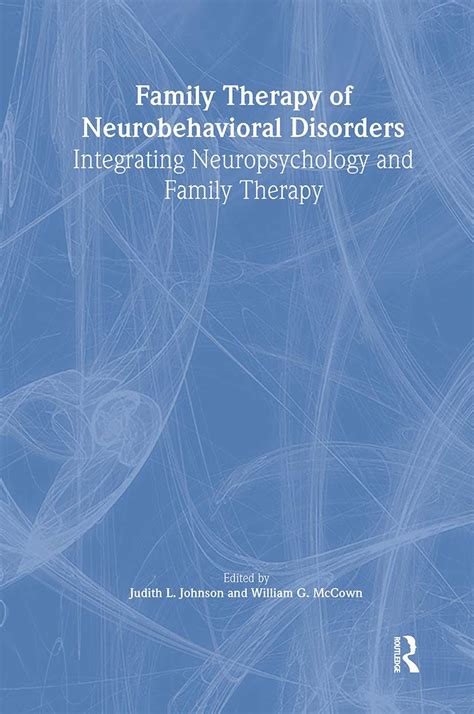 Neurobehavioral Disorders and the Family Kreutzer Et Al 2017 Copy