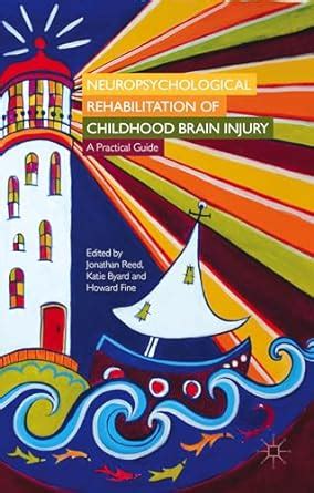 Neuropsychological rehabilitation of childhood brain injury a practical guide. - 2004 acura mdx cam adjust solenoid manual.