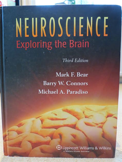 Neuroscience Exploring The Brain 3rd Edition