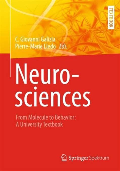 Neurosciences from molecule to behavior a university textbook. - Le grec ancien 1 senza sforzo.