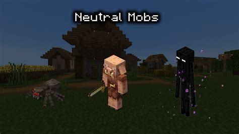 Neutral Mobs in Minecraft Types Behavior