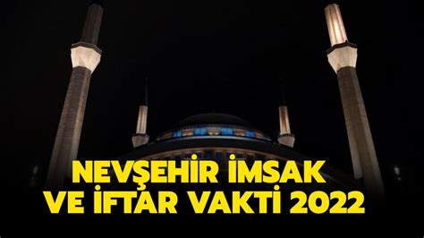 Nevşehir imsak vakti 2022