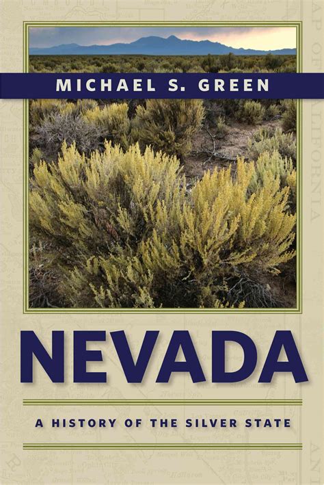 Nevada A History of the Silver State