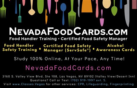 Nevada food handlers card. LAS VEGAS (KLAS) — The Southern Nevada Health District’s Food Handler Safety Training Card program will resume operations for first-time clients on Monday, Sept. 28. Services will be available by appointment only. First-time food handler safety training card applicants can make an appointment by calling (702) 759-0595. New … 