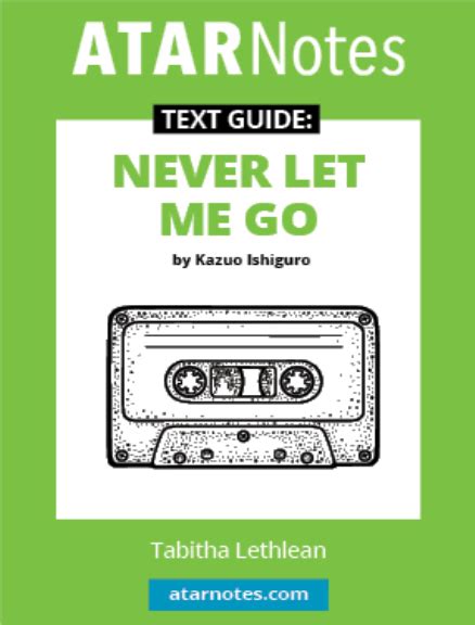 Never Let Me Go Text Guide ATAR Notes Text Guides Free shipping on