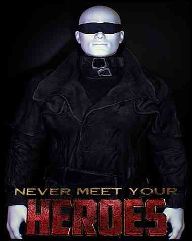 Never meet your heros porn game. Never Meet Your Heroes: Directed by Athanasia Koletas. With Alan Mounier, Steve Reyolds. A young archeology student grabs his whip and heads to his first class...and comes out with more than he bargained for. 