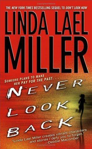 Download Never Look Back Look Trilogy 2 By Linda Lael Miller