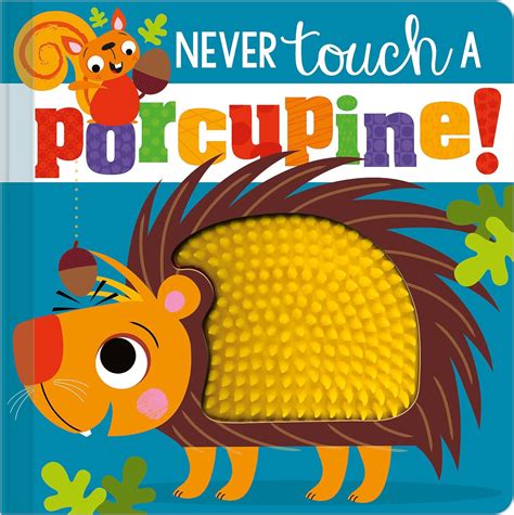 Read Online Never Touch A Porcupine By Make Believe Ideas Ltd