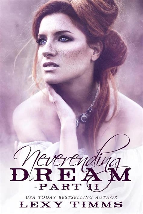 Neverending Dream Part 2 Neverending Dream Series 2