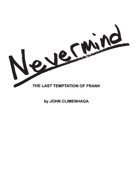 Read Nevermind The Last Temptation Of Frank By John Climenhaga