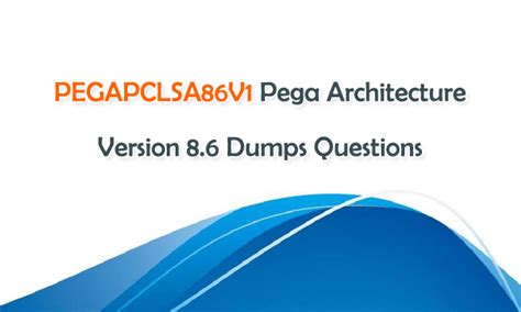 New APP PEGAPCLSA86V1 Simulations