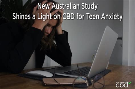 New Australian Study Shines a Light on CBD for Teen Anxiety