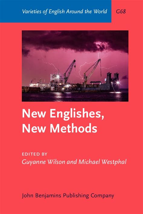 New Englishes, New Methods by Guyanne Wilson, …