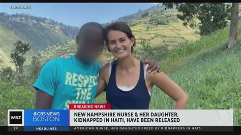 New Hampshire nurse, reportedly kidnapped in Haiti, had praised country for its resilience