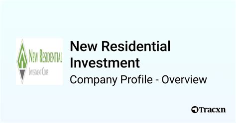 New Residential Investment Company Profile - Craft