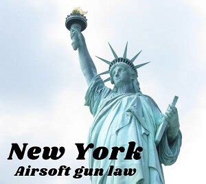 New York State Airsoft Laws? : r/airsoft - reddit