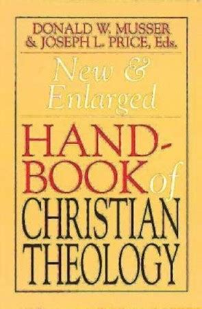 New and enlarged handbook of christian theology revised edition. - Epitaffi dei miei personaggi e due canti.