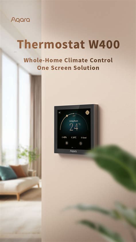 New aqara thermostat.  System-level Intelligent Control Aqara introduces a cent...