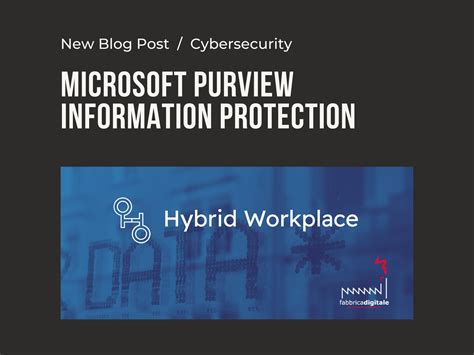 New blog post Microsoft Purview Information Protection in …