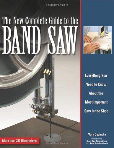 New complete guide to the bandsaw the everything you need to know about the most important saw in the shop. - Biblia de jerusalen 4 edicion manual totalmente revisada modelo 1.