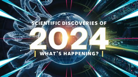 New discoveries in science