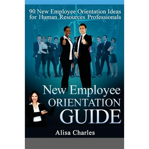New employee orientation guide 90 new employee orientation ideas for human resources professionals. - Por que deseamos lo que deseamos?.