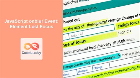 New focusevent.  relatedTarget: The element that lost focus.  In this tutorial, you'll le...