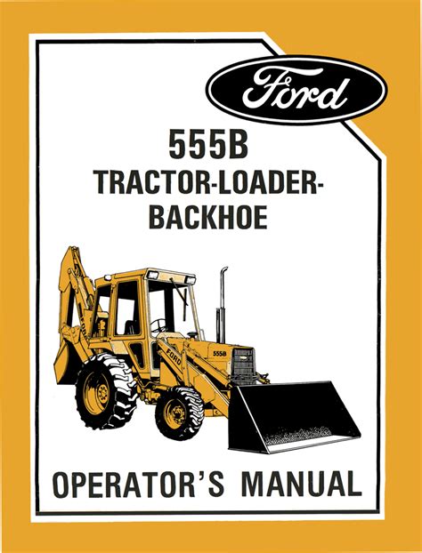 New ford 555b tractor loader backhoe operators manual. - Honda cb400n super dream service repair manual.