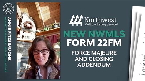 New from NWMLS Form 22FM Force Majeure and Closing Addendum YouTube