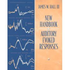New handbook for auditory evoked responses. - De 1910 à 1994, quand roulait le mata-burros.