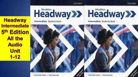 New headway intermediate 5th edition audio.  Welcome to the Headway Intermediate ...