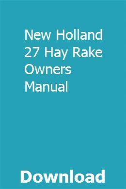 New holland 27 hay rake owners manual. - Gce a level physics complete guide yellowreef by thomas bond.djvu.
