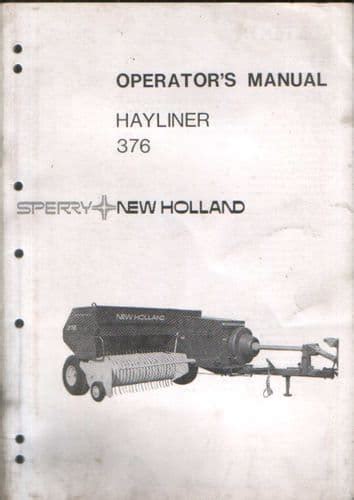New holland 376 hayliner baler operators manual. - Bentley nevada system one training manual.
