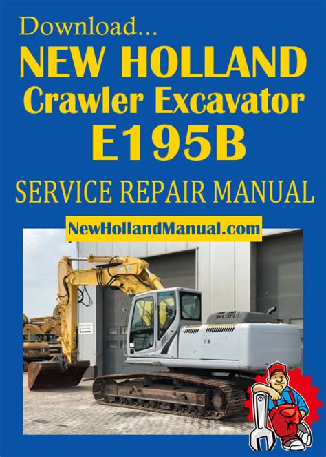 New holland e175 e195b crawler excavator workshop service manual. - Origines de la grande industrie allemande..