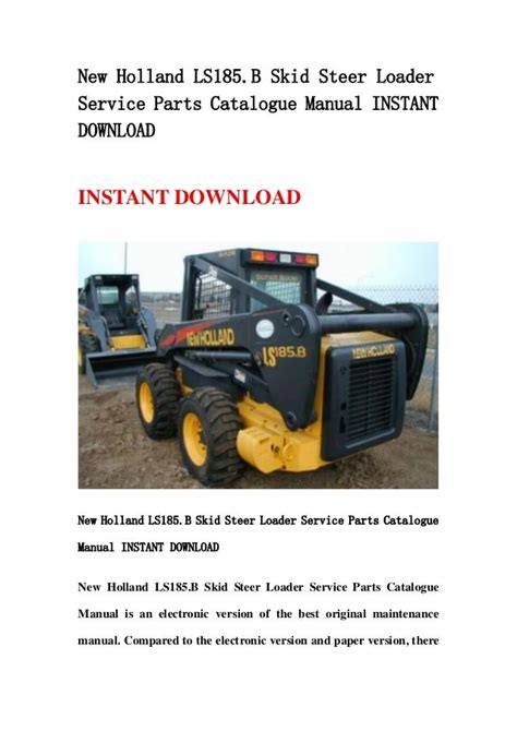 New holland ls185 b skid steer loader service parts catalogue manual instant download. - 03 honda rincon 650 owners manual.