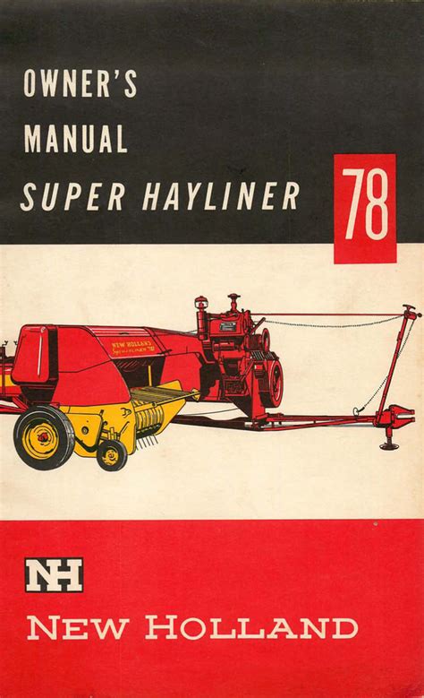 New holland super 78 square baler manual. - Mariner 15hp 2 stroke service manual.