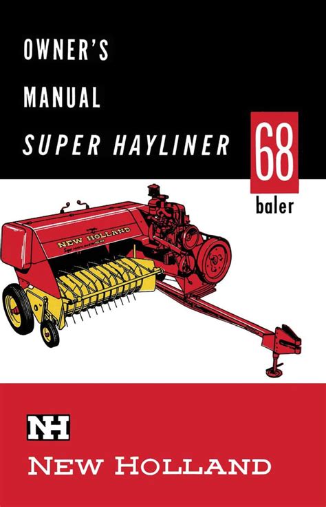 New holland super hayliner 68 baler owners operators manual. - Download gratuito di manuali di servizio vw mk1.