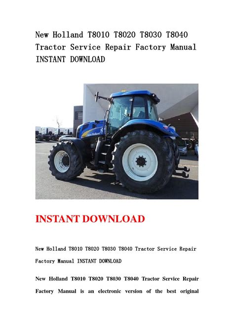 New holland t8010 t8020 t8030 t8040 tractor service repair factory manual instant. - Accounting information systems hall solutions manual.