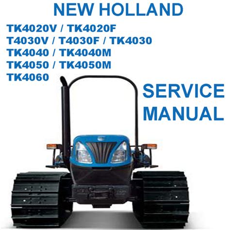 New holland tk4020 t4030 tk4030 tk4040 tk4050 tk4060 traktor service werkstatthandbuch. - Fiat coupe 2000 factory service repair manual.