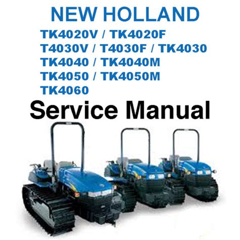 New holland tk4020v tk4020f t4030v t4030f tk4030 tk4040 tk4040m tk4050 tk4050m tk4060 tractor service repair manual download. - Mercury outboard motor electric start manual.
