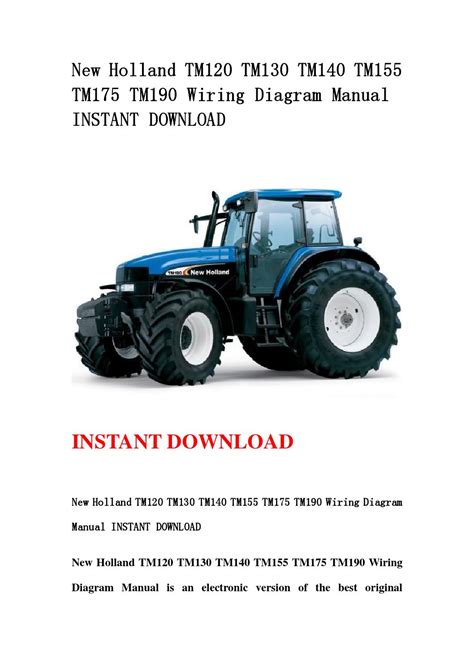 New holland tm120 tm130 tm140 tm155 tm175 tm190 wiring diagram manual instant download. - Scag turf tiger kubota diesel manual.